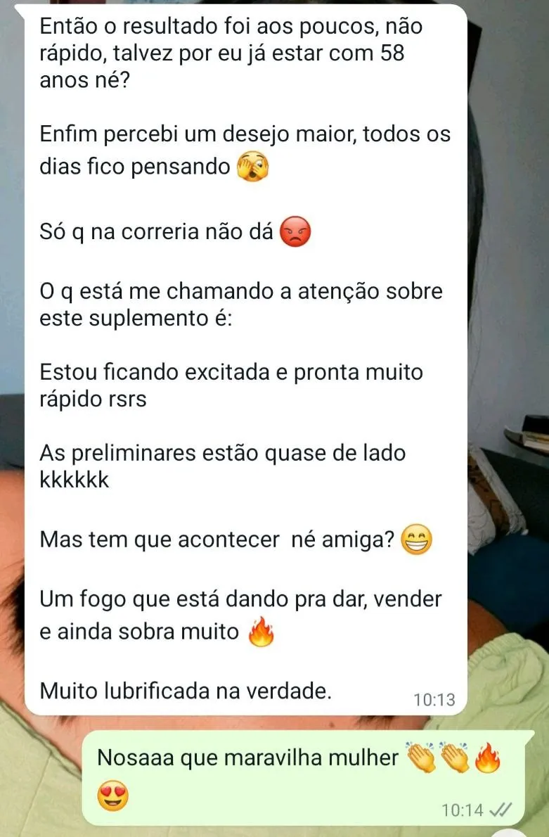 Depoimento sobre aumento do desejo e excitação rápida